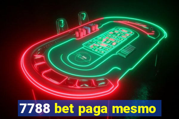 7788 bet paga mesmo